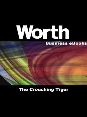 cover image of Worth Business eBooks: The Crouching Tiger